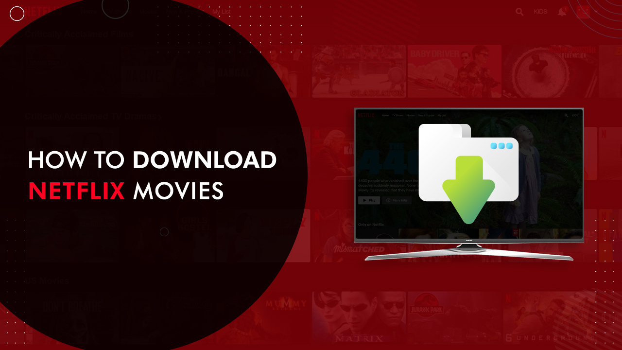new way to download netflix movies