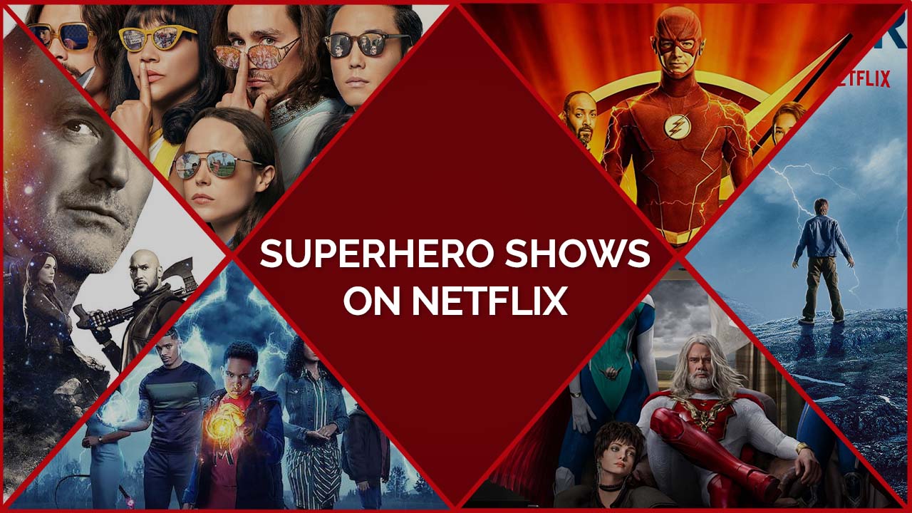 The Best Superhero Shows On Netflix To Watch Now